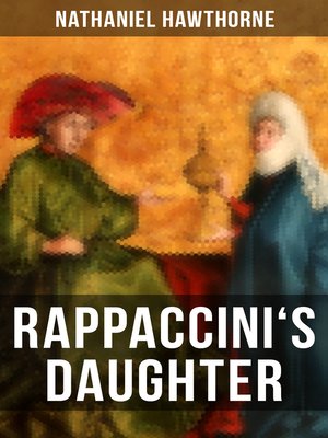 cover image of RAPPACCINI'S DAUGHTER